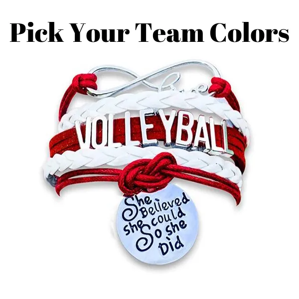 Volleyball She Believed She Could  Bracelet - Pick Your Team Colors